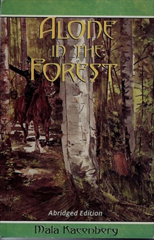 Alone in the Forest (abridged)